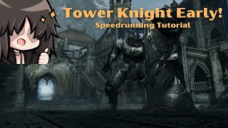 Demon's Souls Remake - How To Survive Early 1-2 & Tower Knight! | Speedrunning Tutorial