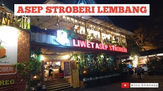 Asep Stroberi Lembang Bandung