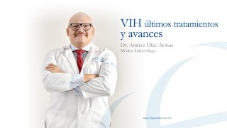 VIH últimos tratamientos y avances | Dr. Díaz | En Contacto