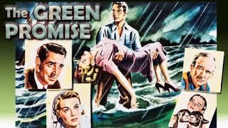 The Green Promise (1949)