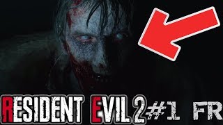 L’ENFER COMMENCE ! Resident Evil 2 #1 FR