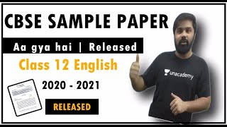 🔴 CBSE Sample paper 2020 - 21 | Class 12 English | Detailed Discussion | Class 12 Boards 😮