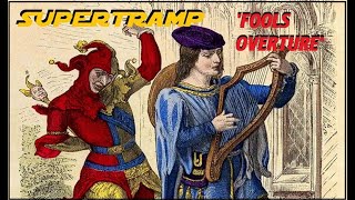 HQ FLAC   SUPERTRAMP  - FOOLS OVERTURE  Best Version  SUPER ENHANCED AUDIO & LYRICS