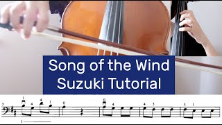 4. Song of the Wind- Suzuki Cello Book 1 Tutorial by Cello Studio