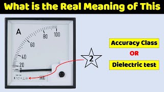 What is the Meaning of 1.5 Written on Ammeter | Real Meaning of all Symbols Written on Ammeter