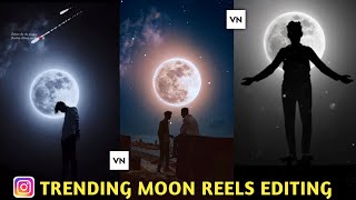 Instagram Trending Moon Reels Video Editing | Moon Video Editing | Sky Me Moon Kaise Lagaye