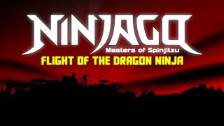 [Mini serie] Ninjago {Flight of the dragon ninja } English Dub