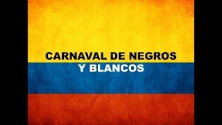 Carnaval de Blancos y Negros