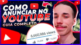 Como anunciar no YouTube Ads Guia Completo para INICIANTES! (passo a passo)