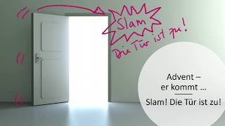 Tür 3: Slam! Die Tür ist zu