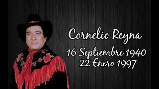 † Recordando a Cornelio Reyna