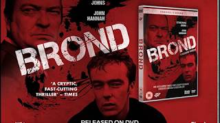 Channel 4's Brond - John Hannah and Z Cars' Stratford Johns