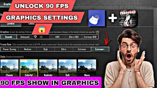 BGMI UNLOCK 90 FPS GRAPHICS SETTINGS 😱