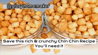 Crunchy and buttery chin chin recipe you'll love to save the recipe.