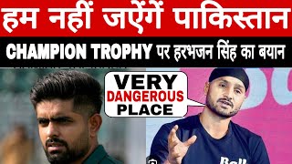 Harbhajan singh On Champion trophy 2025 ,India tour of pakistan