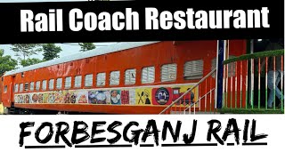 Rail Coach Restaurant #forbesganj #railway #indianrailways #india