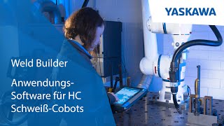 Weld Builder - Anwendungs-Software zur intuitiven Programmierung des HC Schweiß-Cobots