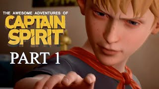 The Awesome Adventures of Captain Spirit Gameplay Part 1