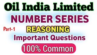 Number Series | Oil India Limited Reasoning Question part-1