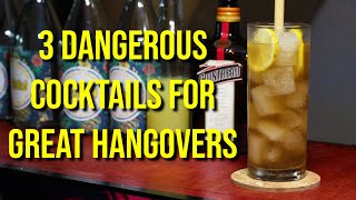 3 Dangerous Cocktails for great hangovers Part 1 | The Pinoy Drinker