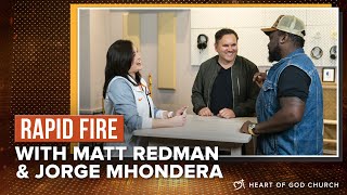 Rapid Fire with Matt Redman, Jorge Mhondera & Pastor Cecilia Chan (Pastor Lia)