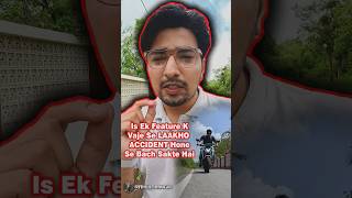 Is Ek Feature K Vaje Se LAKHO ACCIDENT Hone Se Bach Sakte Hai😱| RahulJangid #shorts #bike #car #road