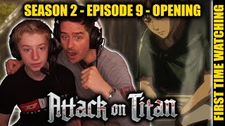 ATTACK ON TITAN: S2 - EP 9 - Opening (FIRST TIME WATCHING REACTION)