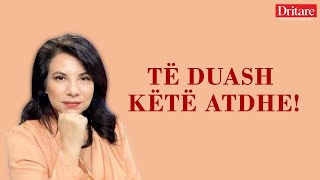 Të duash këtë atdhe! | Tregimi i ditës