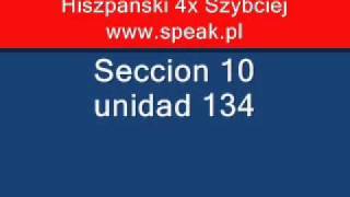 Spanish Lesson Seccion10 unidad134 - Direct Method Speak.pl