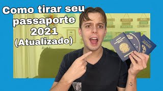 Como tirar seu passaporte (2022 atualizado)