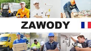 Apprendre le polonais - Les professions 6 (Zawody)