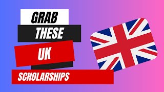 Top 13 UK Scholarships for International Students