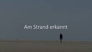 Am Strand erkannt - 4: Spuren des Dienens