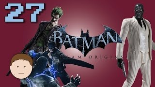 Batman: Arkham Origins: Joker Appears - Part 27 - Lunch Money Gaming