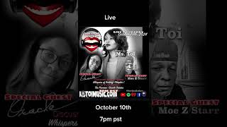 Livestream Thursday Oct 10th Ms Toi with Keila The Oracle and Moe-Z ! #music #hiphop #youtube #books