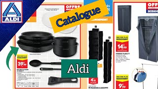 catalogue Aldi ☺️ non alimentaire 💥du 01 au 08 août 2023🌤️ arrivage Aldi #aldi