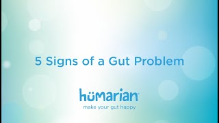 5 Signs of a Gut Problem