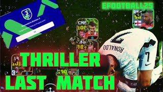 eFootball 2025 Gameplay Review | Epic Thriller Division Match Highlights #efootball25 #highlights