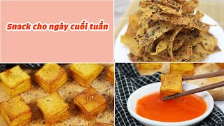 Snack Cho Ngày Cuối Tuần