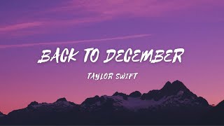 Back To December - Song by - Taylor Swift (lyrics & video)