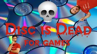 Disc is Dead in Gaming