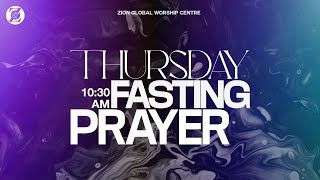 Thursday Online Fasting & Prayer 12/SEP/2024 - Live Zion Global Worship Centre #REVIVALRAINATZGWC