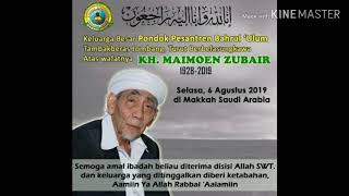 💝 Indonesia Berduka "Guru Bangsa Alm. Romo Kh. Maimoen Zubair" 12 Agustus 2019 💝