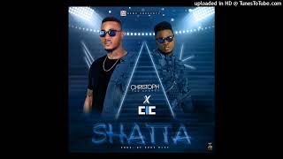 Christoph X CIC… Shatta ..Prod. By DukeBlac