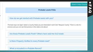 Frequently Asked Questions on Probate Leads Section