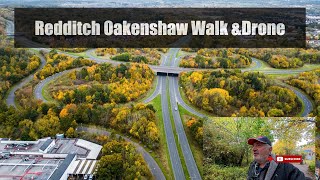 Redditch Oakenshaw Walk & Drone