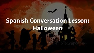 Spanish Conversation Class (Halloween)