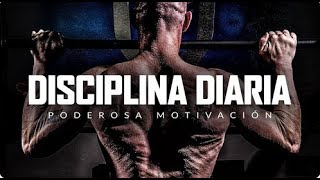 DISCIPLINA DIARIA: El Discurso Motivacional Que Cambiará Tu Vida