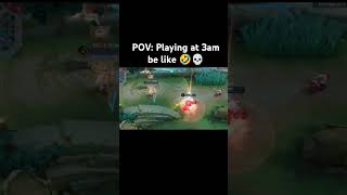 POV: Playing at 3am be like😂 #funny #mlbb #fyp #reels #shorts #viralvideo