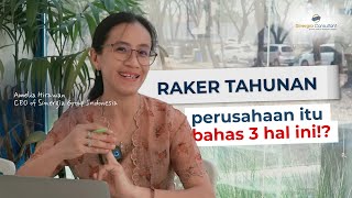 Raker tahunan perusahaan itu bahas 3 hal ini!